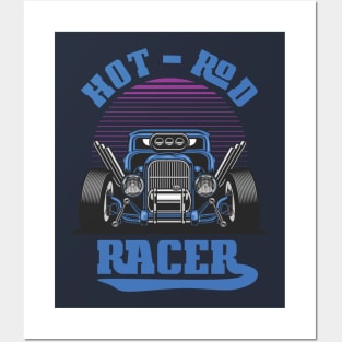 Hot Rod Racer Posters and Art